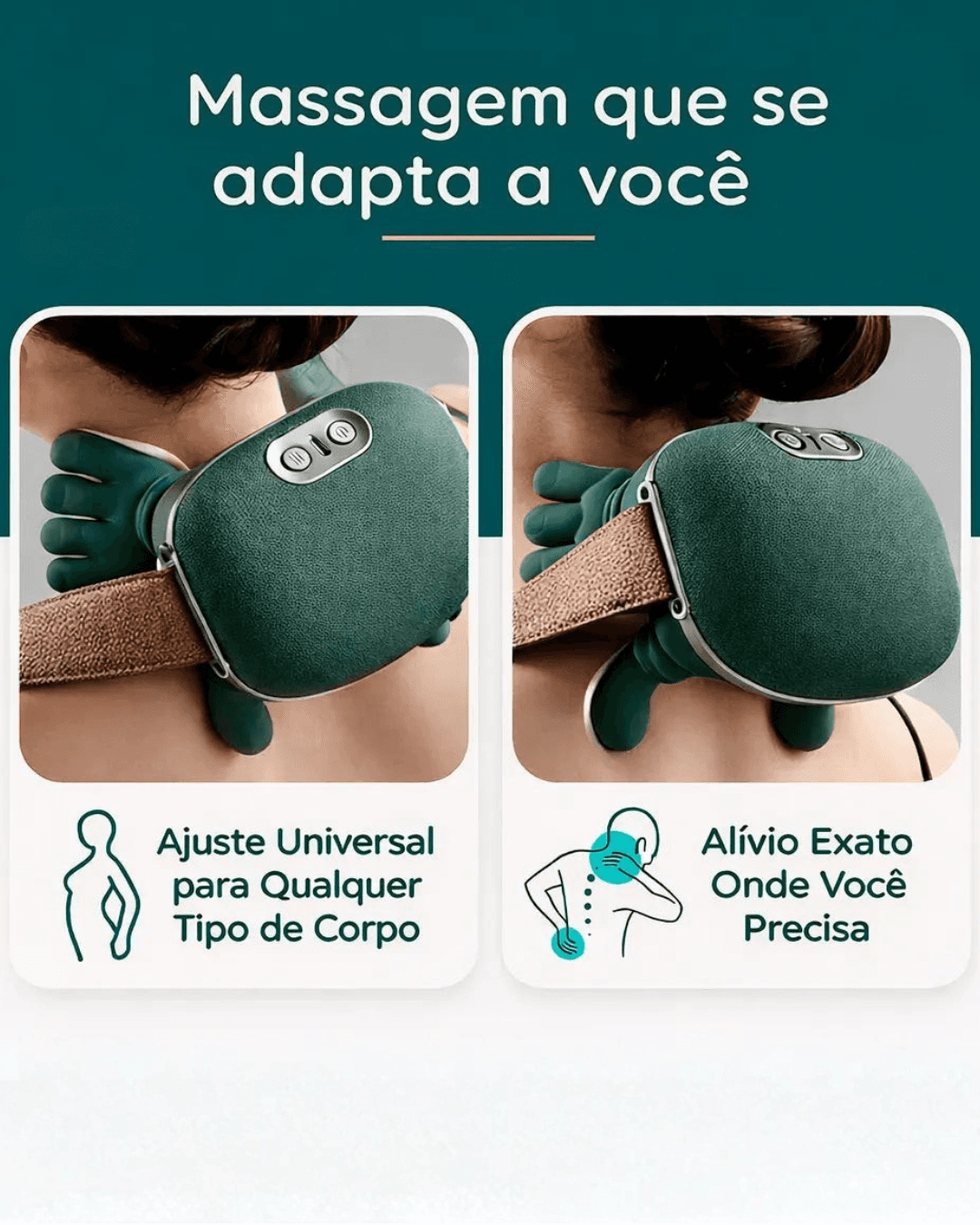 NEVA — Ajuste universal para qualquer corpo